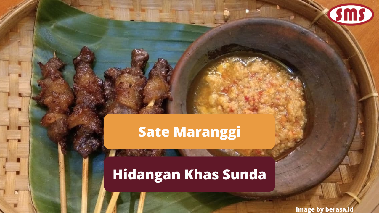 Inilah Hidangan Sate Maranggi Khas Sunda